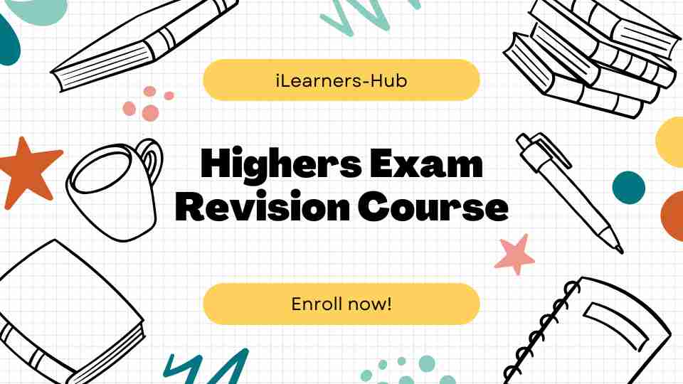 Highers Exam Revision Course